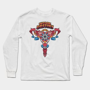 Destiny Since the Womb Long Sleeve T-Shirt